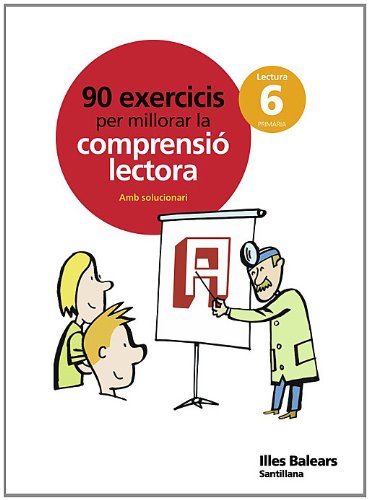 90 EXERCICIS PER MELLORAR LA COMPRENSIO LECTORA 6 PRIMARIA