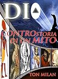 Image de Dio: Controstoria di un mito