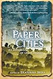Image de Paper Cities, An Anthology of Urban Fantasy (English Edition)