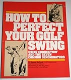 Image de How to Perfect Your Golf Swing: Using