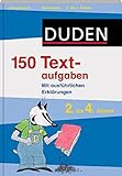 Duden - 150 Textaufgaben 2. bis 4. Klasse (Duden - 150 Übungen) by Steffen Butz
