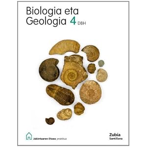 Biología Eta Geología 4 Dbh Jakintzaren Etxea Euskera Zubia