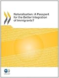 Image de Naturalisation:  A Passport for the Better Integration of Immigrants?