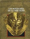 Les royaumes de la Mer Egée