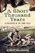 A Short Thousand Years: A Childhood in the Third Reich by 