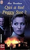 Qui a tué Peggy Sue ?