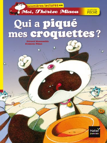 couverture de : Qui a piqu&eacute; mes croquettes