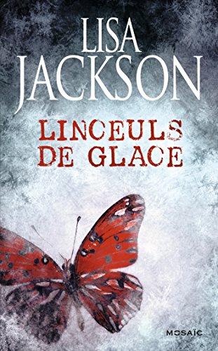 Linceuls de glace : roman