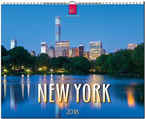 NEW YORK: Original Stürtz-Kalender 2018 - Großformat-Kalender 60 x 48 cm