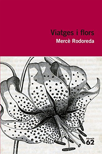 Viatges i flors (Educació 62)