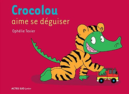 couverture de : Crocolou aime se d&eacute;guiser