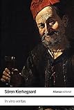 soren kierkegaard libros gratis  In vino veritas (El Libro De Bolsillo - Filosofía)
