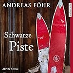 Schwarze Piste