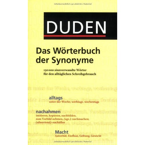 [PDF] Duden - Das Wörterbuch der Synonyme: 150.000 sinnverwandte Wörter für den alltáglichen Schreibgebrauch KOSTENLOS DOWNLOAD