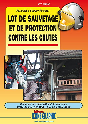 Lot de Sauvetage et de Protection Contre les Chutes Lot de Sauvetage et de Protection Contre les Chutes