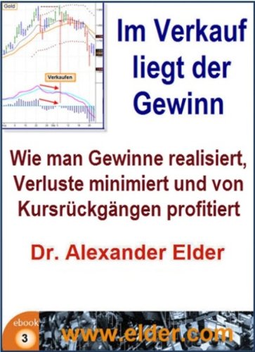 Im Verkauf liegt der Gewinn: Wie man Gewinne mitnimmt, Verluste minimiert und von Kursrückgängen profitiert