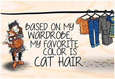 Funny little gift for cat lover. REFRIGERATOR MAGNETS FRIDGE MAGNETS. Based on my wardrobe my favourite color is cat hair