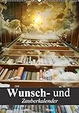 Image de Wunsch- und Zauberkalender (Wandkalender 2017 DIN A2 hoch): Mit Zaubersprüchen und Hokuspokus durch