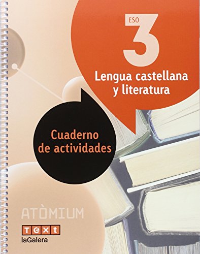 Lengua castellana y literatura Cuaderno de actividades 3 ESO Atòmium