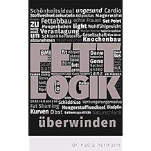 Fettlogik überwinden