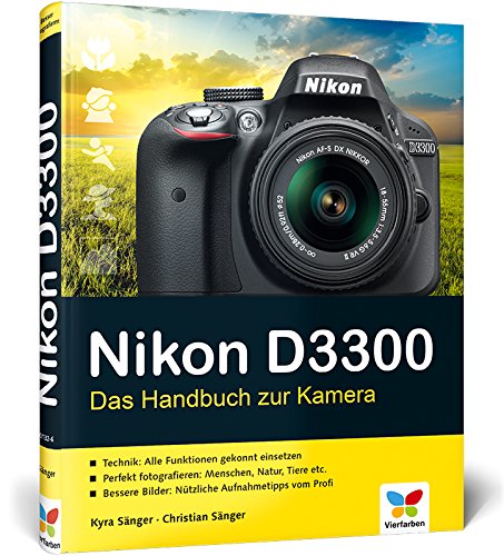 Die Nikon D3300: Das Handbuch zur Kamera-Bücher Online kostenlos lesen
