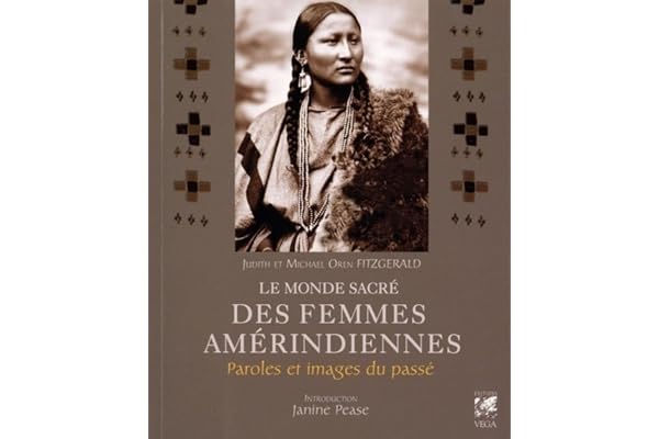 Le monde sacré des femmes amérindiennes