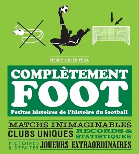 Télécharger COMPLETEMENT FOOT livre En ligne