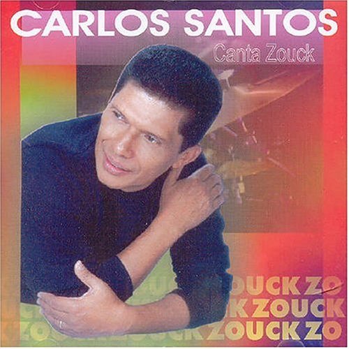 Preisvergleich Produktbild Canta Zouk by Carlos Santos (2004-11-16)