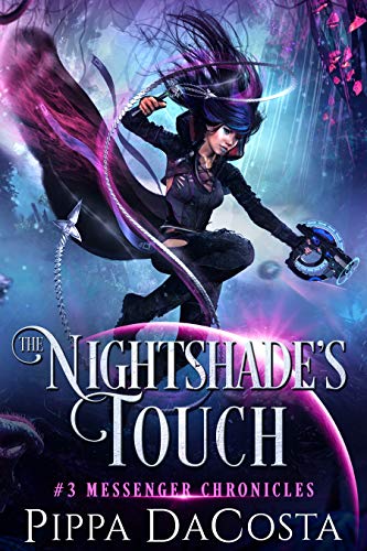 The Nightshade's Touch: A Paranormal Space Fantasy (Messenger Chronicles Book 3) (English Edition) The Nightshade's Touch: A Paranormal Space Fantasy (Messenger Chronicles Book 3) (English Edition)