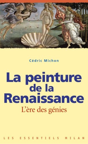 couverture de : La Peinture de la Renaissance
