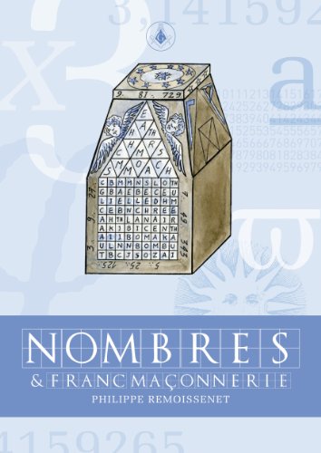 Télécharger Nombres et franc maçonnerie Francais PDF