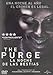 The Purge: La Noche De Las Bestias [DVD]