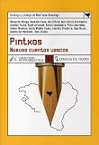  Pintxos. Nuevos cuentos vascos (NB)