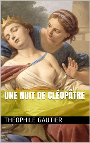 UNE NUIT DE CLÉOPÂTRE en ligne UNE NUIT DE CLÉOPÂTRE en ligne