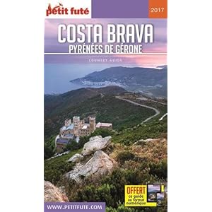 Guide Costa Brava 2017 Petit Futé Livre en Ligne Guide Costa Brava 2017 Petit Futé Livre en Ligne - Telecharger Ebook