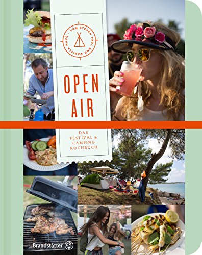 Download Open air: Das Festival- & Camping-Kochbuch Download Open air: Das Festival- & Camping-Kochbuch