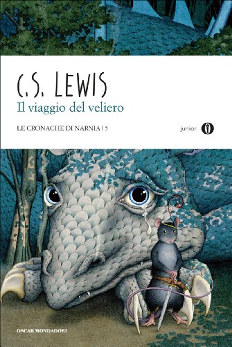 Download Le cronache di Narnia - 5. Il viaggio del veliero