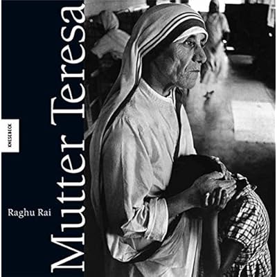 Mutter Teresa: Ein Leben für die Armen