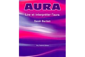 Aura : Lire et interpreter l'aura