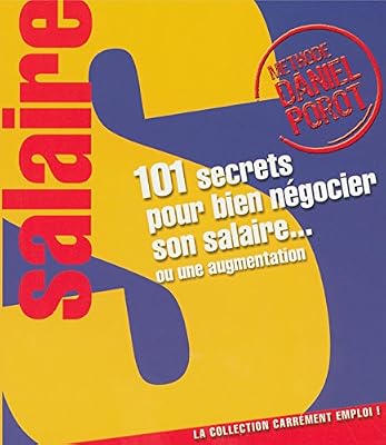 L'Express éditions 101 Secrets Pour Bien Négocier Votre Salaire - Ou Une Augmentation