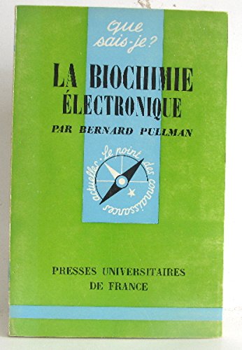 Download La biochimie électronique - n° 1075 de cette collection