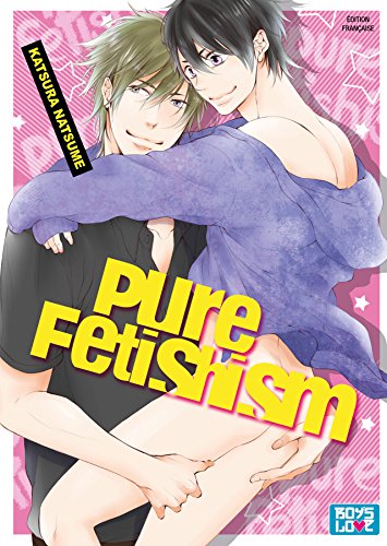 Pure Fetishism — Tome 0