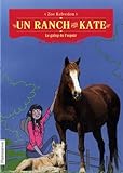 Un ranch pour Kate, Tome 2 : Le galop de l'espoir