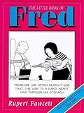 The Little Book of Fred by 