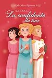 Les Soeurs Espérance : La confidente du tsar