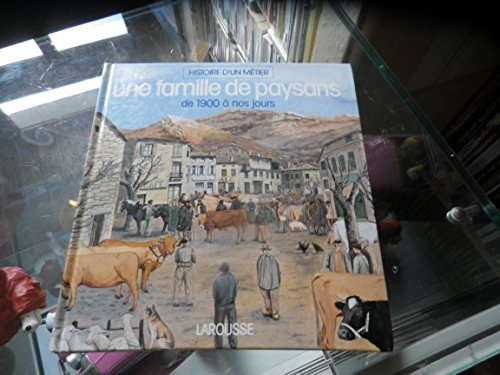 couverture de : MEISSONNIER : UNE FAMILLE DE PAYSANS DE 1900 &Agrave; NOS JOURS ...