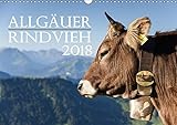 Allgäuer Rindvieh 2018 (Wandkalender 2018 DIN A3 quer): Ein Kalender für alle Allgäu- und Kuhliebhaber. (Monatskalender, 14 Seiten ) (CALVENDO Tiere) [Kalender] [Mar 23, 2017] Wandel, Juliane by 