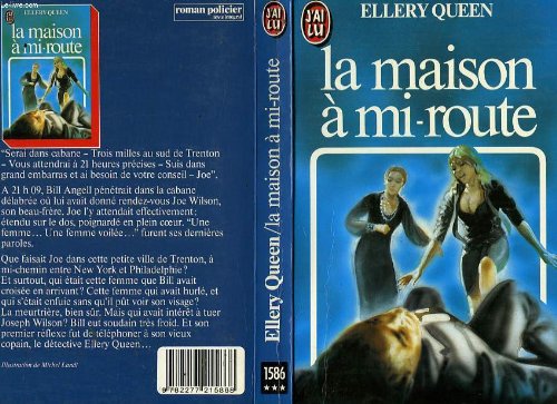 La Maison à mi-route