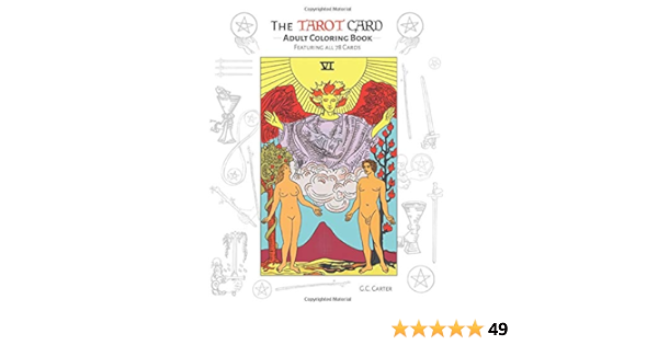 The Tarot Card Adult Coloring Book Featuring All 78 Cards Carter G C Amazon De Bucher