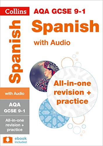 Grade 9-1 GCSE Spanish AQA All-in-One Complete Revision and Practice (with free flashcard download) Grade 9-1 GCSE Spanish AQA All-in-One Complete Revision and Practice (with free flashcard download)